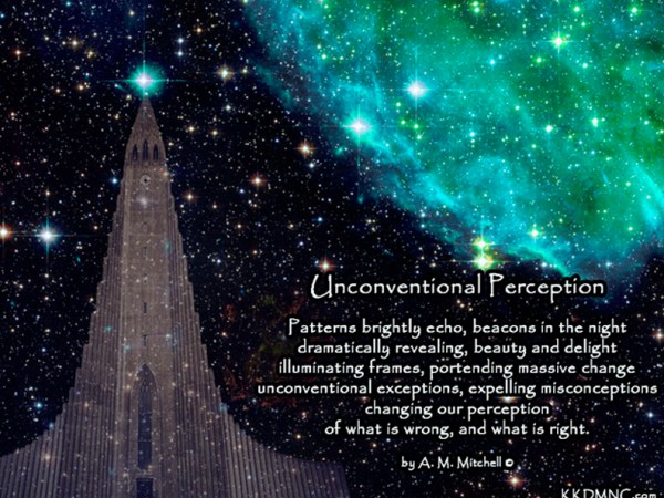 Unconventional Perception