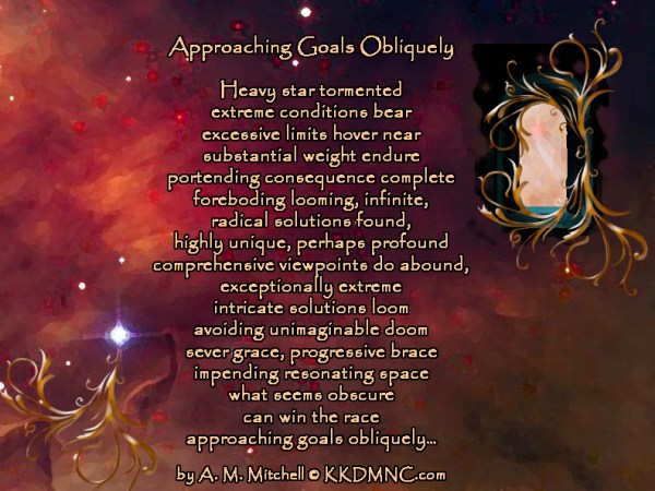 Approaching Goals Obliquely